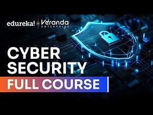 Cybersecurity Full Course 2026 | Cyber Security Tutorial for Beginners | Cybersecurity | Edureka
