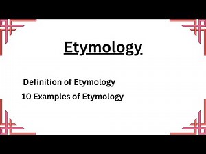 Etymology with Examples | Word Formation