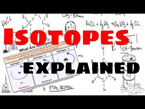 Isotopes - Explained
