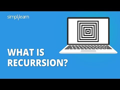 What Is Recursion? | Recursion Explained | Recursion Tutorial | Data Structures | Simplilearn