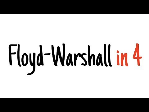 Floyd–Warshall algorithm in 4 minutes