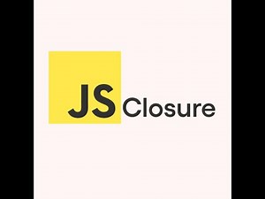 Closures in JavaScript Explained