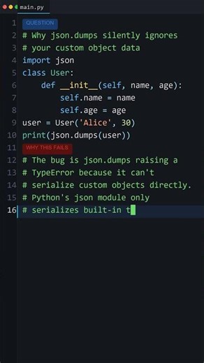 Wait, Python Does This?: Why json.dumps silently ignores your custom object data