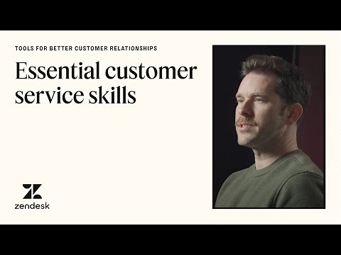 8 essential customer service skills to improve the customer experience l Zendesk