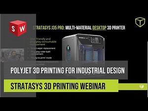 J35 Pro & J55 Prime: PolyJet 3D Printing for Industrial Design