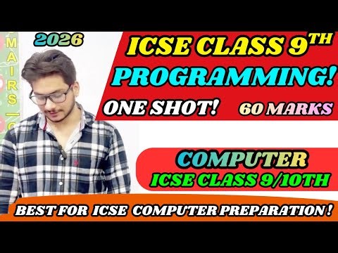 COMPLETE Class 9 PROGRAMMING Revision in One Shot | ICSE Class 9 & 10 Computer | Full Tutorial