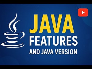 Java Features Explained | All Java Versions Overview for Beginners (2025 Guide)