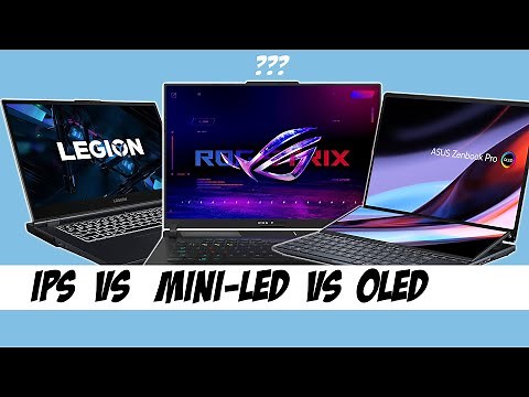 IPS vs Mini-Led vs OLED | which display is best for you