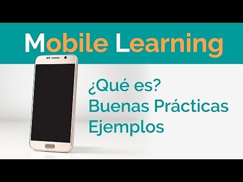¿Qué es Mobile Learning o Mlearning? Buenas Prácticas y Ejemplos⭐ Programas eLearning