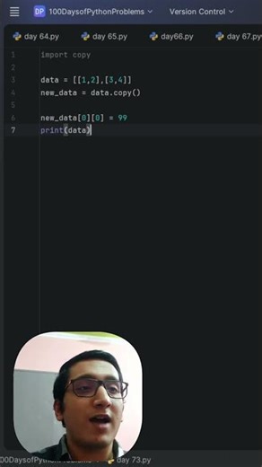 Shallow Copy vs Deep Copy in Python 🔥 | Day 73/100
