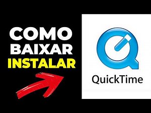 QuickTime: HOW TO DOWNLOAD AND INSTALL QUICKLY AND EASILY