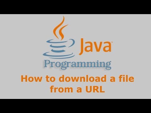 Java Tutorial - How to download file from a URL