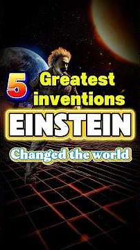 Einstein's 5 greatest inventions that changed humanity | Albert Einstein #youtubeshorts