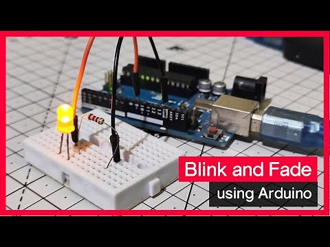 Fading and Blinking a LED using Arduino + Code Explained