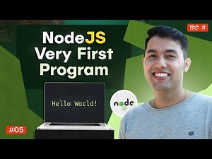 #5: Write Your Very First Node.JS 'Hello World' Program in CLI🔥