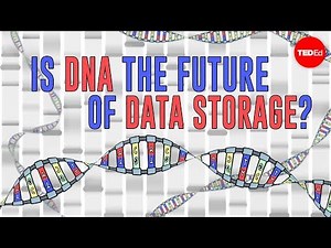Is DNA the future of data storage? - Leo Bear-McGuinness