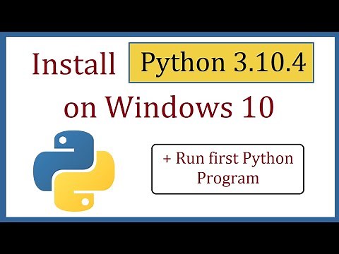 How to install Python 3.10.4 on Windows 10