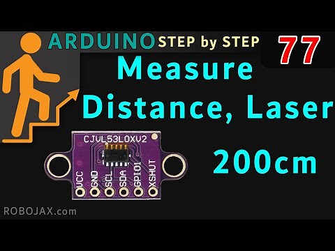 Lesson 77: Measure Distance with VL53L0X 6 pin Laser module with Arduino RJT83