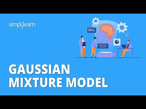 Gaussian Mixture Model | Gaussian Mixture Model in Machine Learning | GMM Explained | Simplilearn