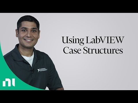 Using NI LabVIEW Case Structures