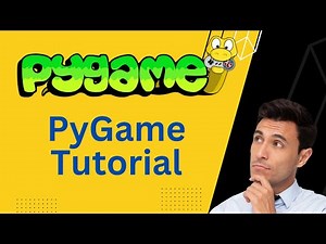 Pygame Tutorial for Beginners