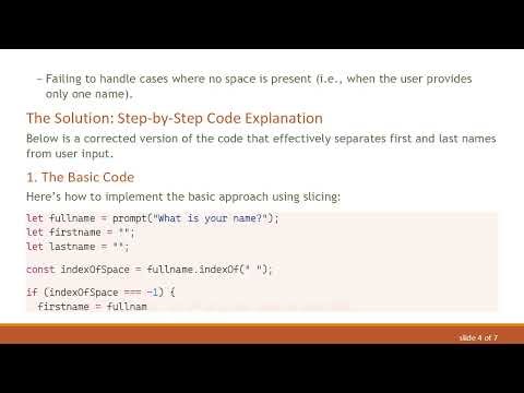 How to Slice a String in JavaScript: First and Last Names Made Easy