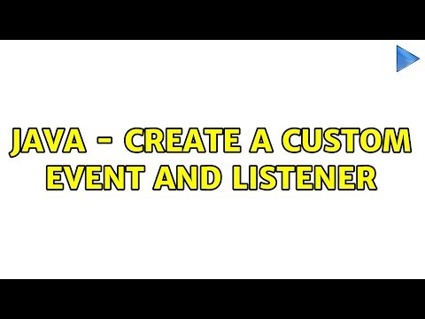 Java - Create a Custom event and listener