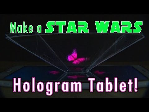 How to Make a Star Wars HologramTablet!