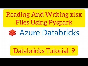 Databricks Tutorial 9: Reading excel files pyspark, writing excel files pyspark, reading xlsx files