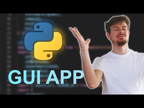 Build A Python GUI App Tutorial