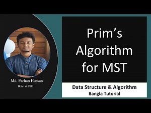Prim's Algorithm for Minimum Spanning Tree (MST) | Data Structure | Bangla Tutorial