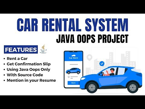 Java OOPs Project - Java Car 🚗 Rental System Project 🔥🔥 | OOP Concepts & Implementation