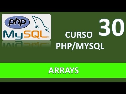 PHP MySQL Course. Arrays I. Video 30