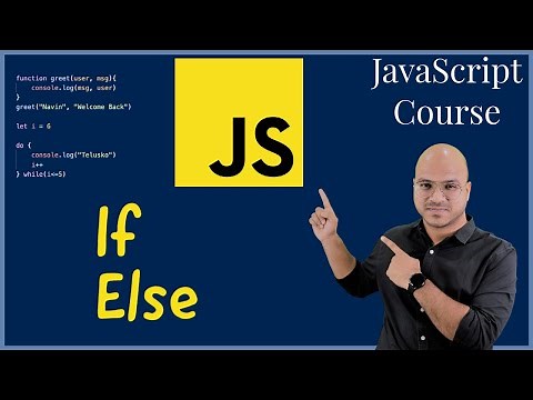 #12 Conditional Statements If Else in JavaScript