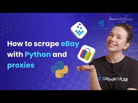 How to scrape eBay with Python and proxies
