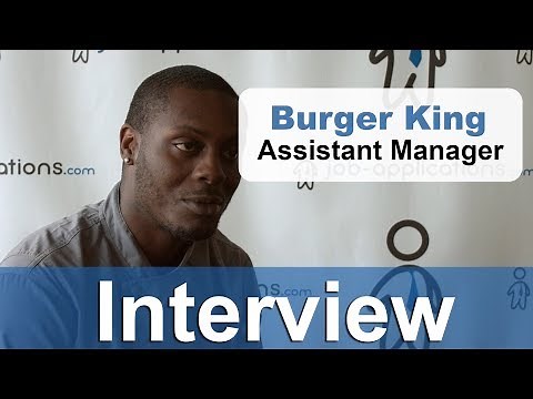 Burger King Interview - Assistant Manager
