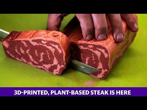 3D-printed, plant-based steak is here