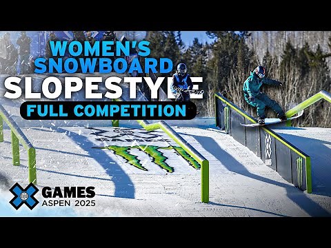 Women’s Snowboard Slopestyle: FULL COMPETITION | X Games Aspen 2025