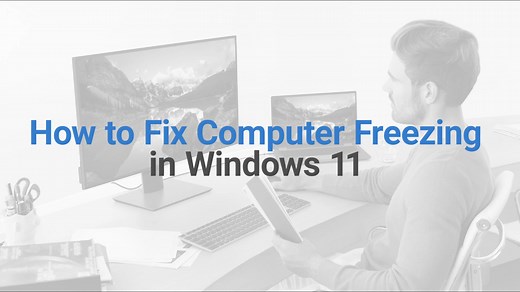 How to Fix Computer Freezing in Windows 11