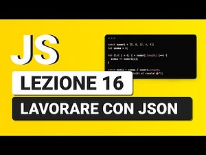 Javascript Tutorial Italian 16 - Working with JSON
