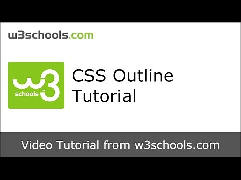 W3Schools CSS Outline Tutorial