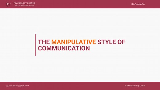 The Manipulative Style Of Communication | Assertiveness Basics - PSYCHOLOGY CORNER