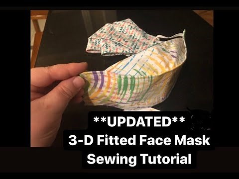 3-D Fitted Face Mask Tutorial *UPDATED!* *Now easier to sew*