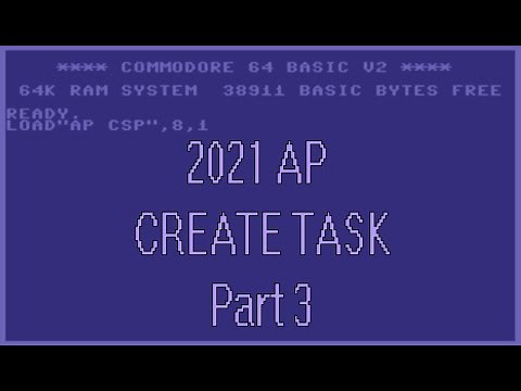 AP CSP: Create Task 2021 - PERFECT example 6/6