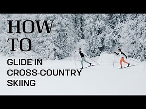 How To Glide In Cross-Country Skiing | Salomon How-To