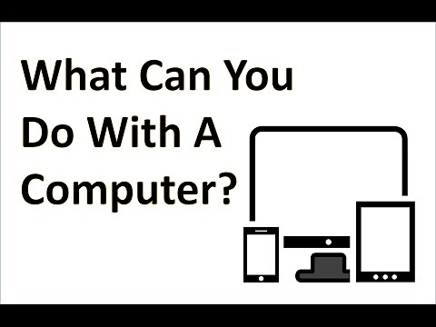 Computer Fundamentals - Computer Uses - What Can you do with Computers - Technology Tutorials PC Mac