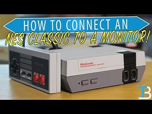 How To Connect Your Nintendo NES Classic To A Monitor