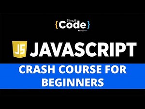 JavaScript Crash Course For Beginners | Learn JavaScript In 3 Hours | Simplicode