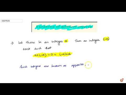 Existence of additive inverse