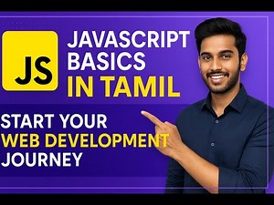 JavaScript Basics in Tamil | Start Your Web Development Journey